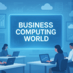 Business Computing World