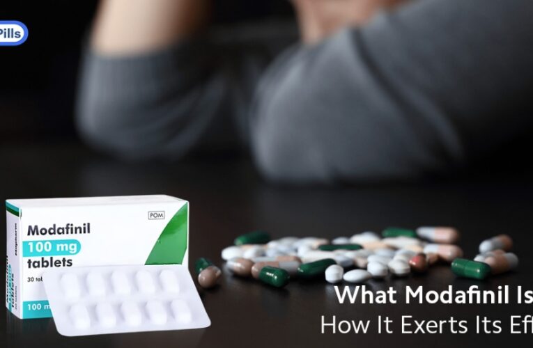 What Modafinil Is and How It Exerts Its Effects