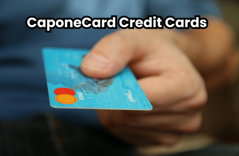 CaponeCard Credit Cards: Benefits, Features, and FAQs