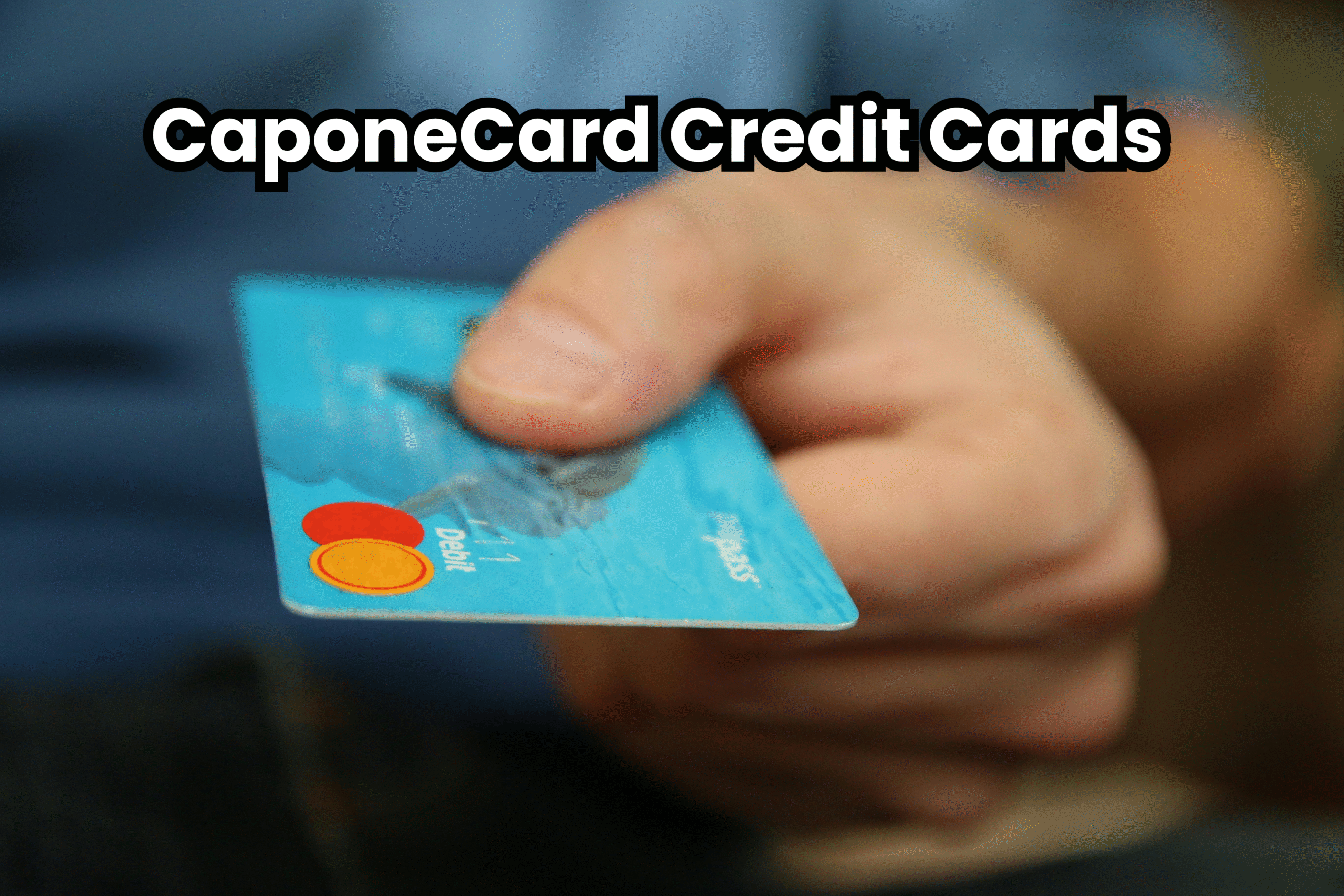 CaponeCard Credit Cards