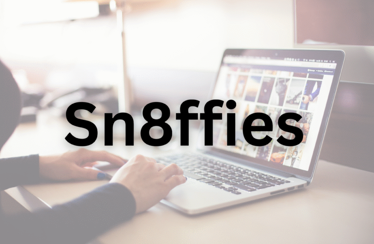 Sn8ffies: Meaning, Origin, and Why It Matters in Digital Culture