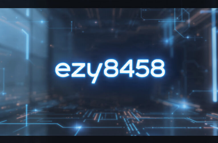 ezy8458 A Complete Beginner-Friendly Guide to Understanding and Using ezy8458