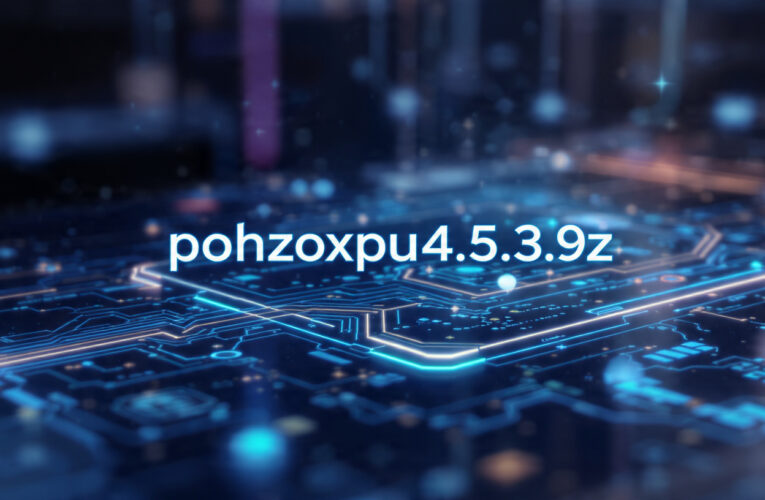 Pohzoxpu4.5.3.9z The Future of Innovative Tech Platforms